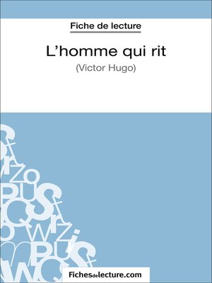 cover image of L'homme qui rit de Victor Hugo (Fiche de lecture)